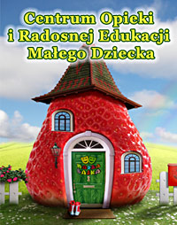 Centrum Opieki i Radosnej Edukacji Małego Dziecka